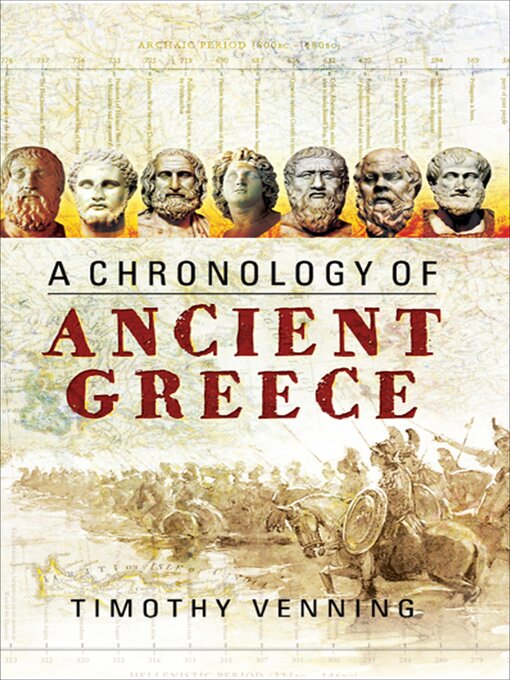 Title details for A Chronology of Ancient Greece by Timothy Venning - Available